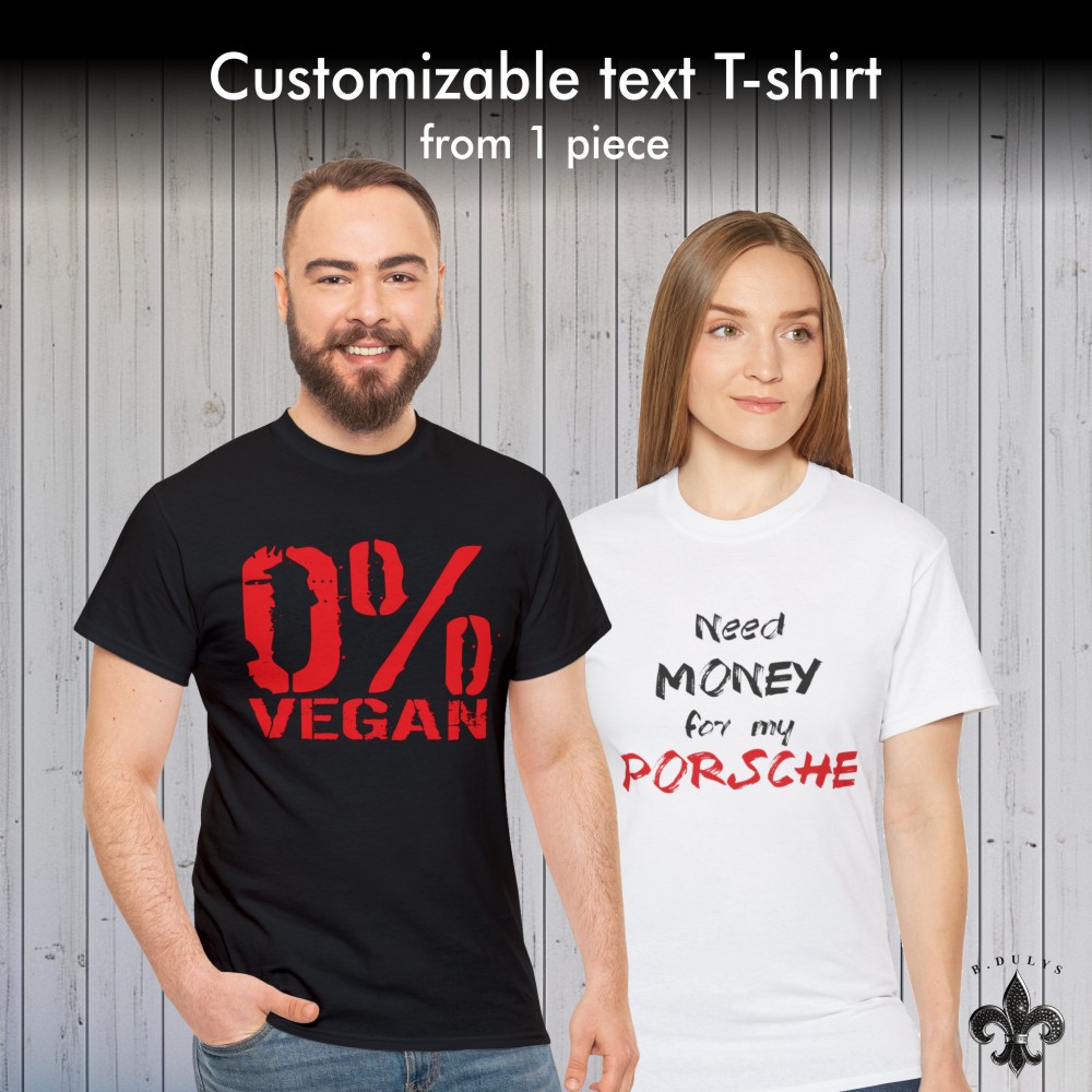 T-shirt with customizable text (minimum 1 copy)